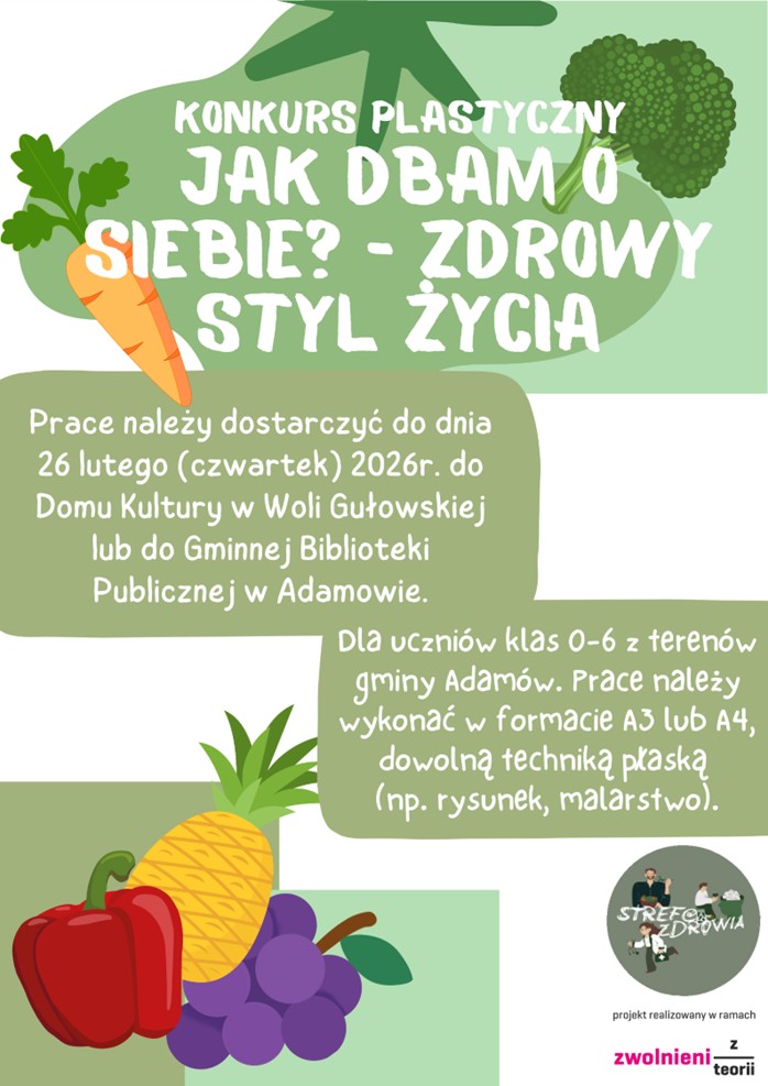 Konkurs plastyczny „Jak dbam o siebie? - zdrowy styl życia” organizowany w ramach projektu „STREF@ ZDROWIA”.